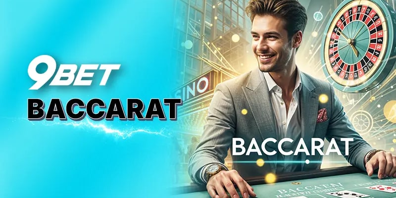 Game Bài Baccarat Online Với Nhiều Ưu Điểm Nổi Bật