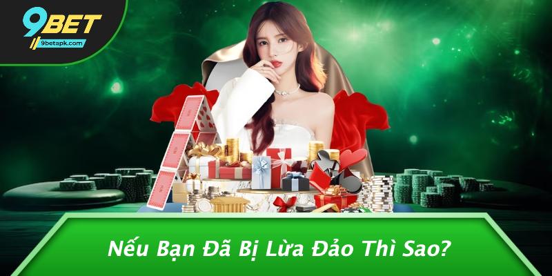 Nếu Bạn Đã Bị Lừa Đảo Thì Sao?